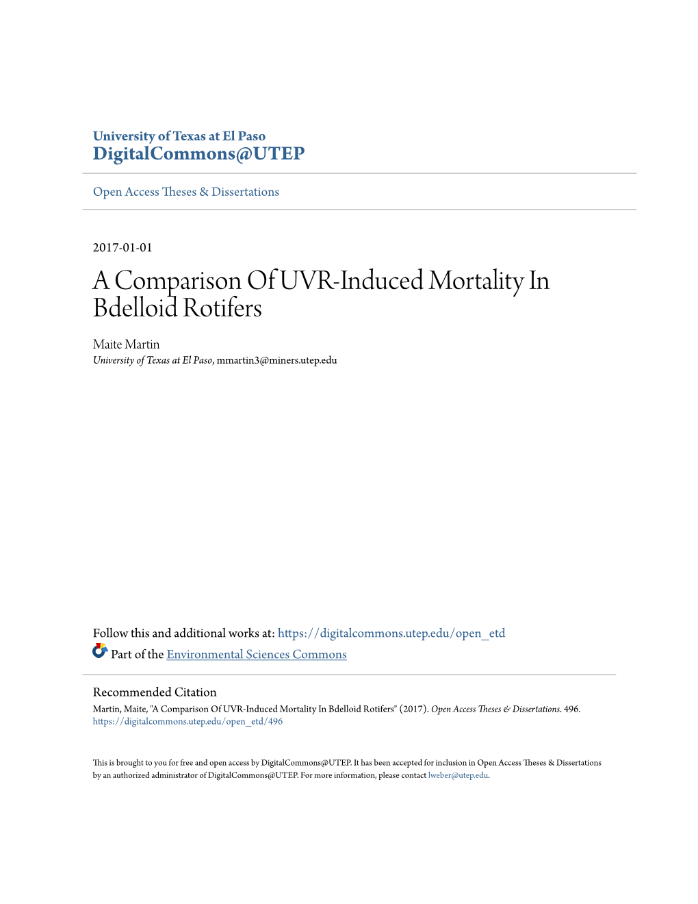 A Comparison of UVR-Induced Mortality in Bdelloid Rotifers Maite Martin University of Texas at El Paso, Mmartin3@Miners.Utep.Edu