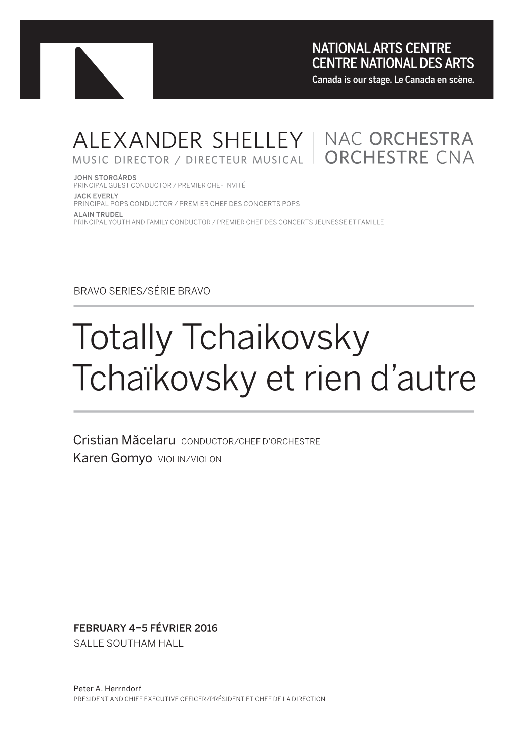 Totally Tchaikovsky Tchaïkovsky Et Rien D'autre