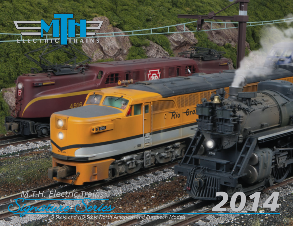 O Scale and HO Scale North American and European Models the M.T.H