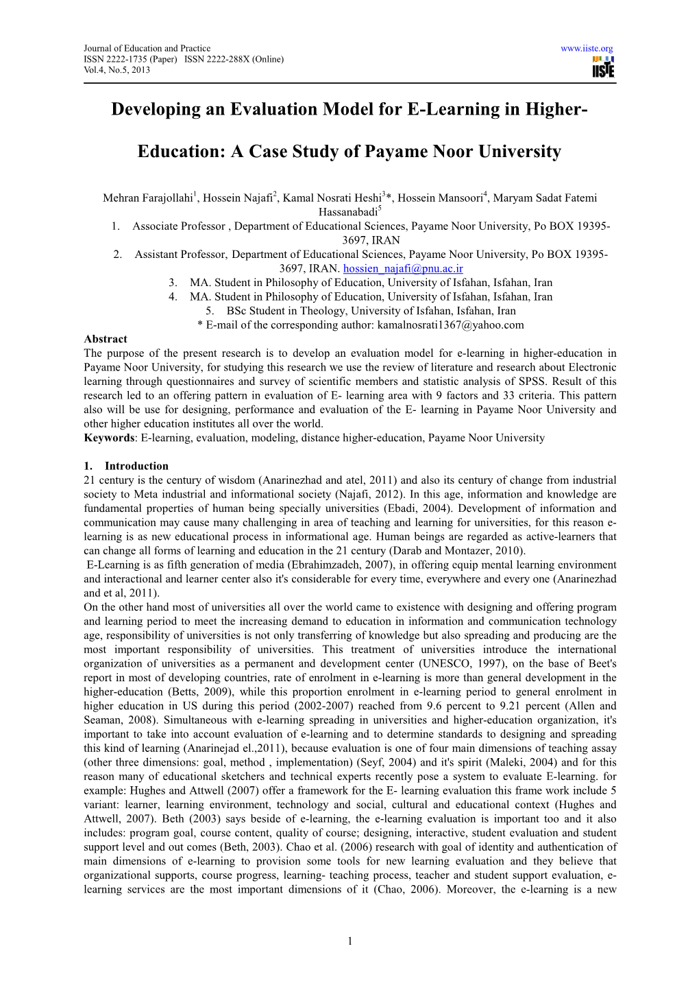 Developing an Evaluation Model for E-Learning in Higher- Education