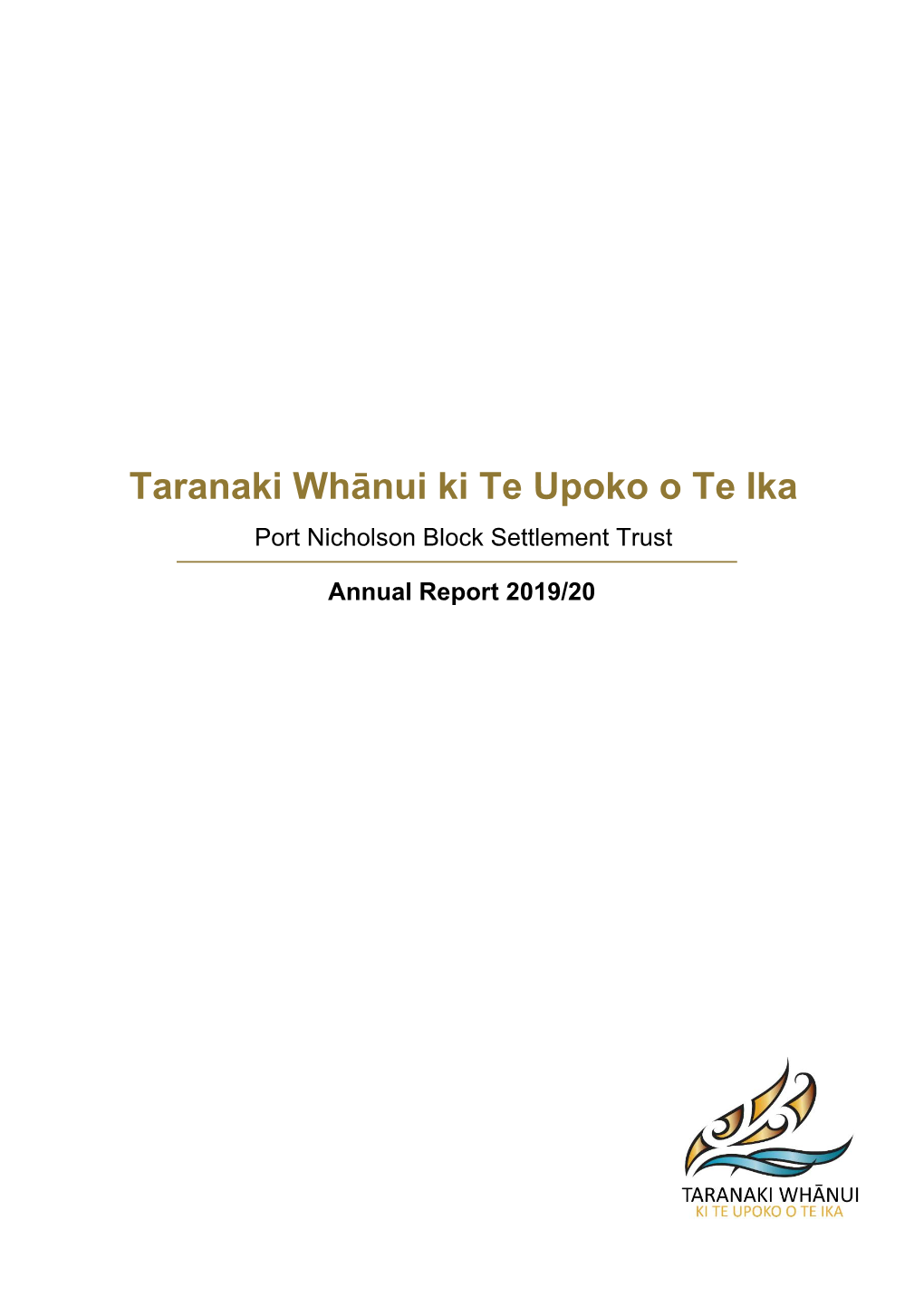 Taranaki Whānui Ki Te Upoko O Te Ika Port Nicholson Block Settlement Trust