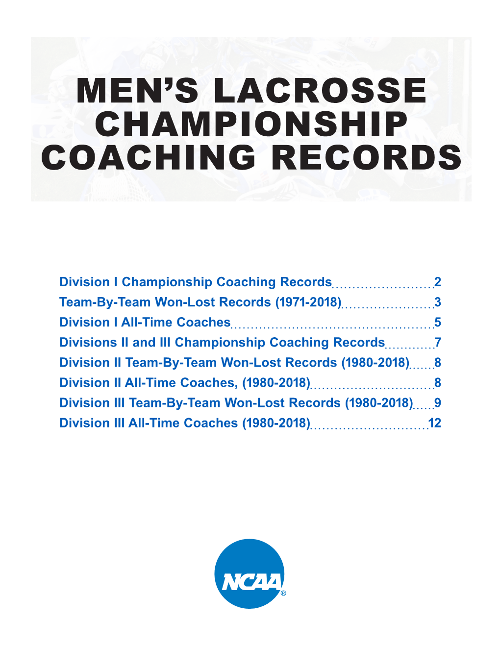 Men's Lacrosse Championship Coaching Records