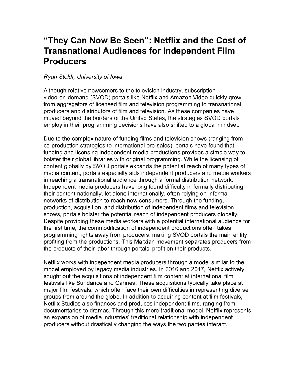 Netflix and the Cost of Transnational Audiences for Independent Film Producers