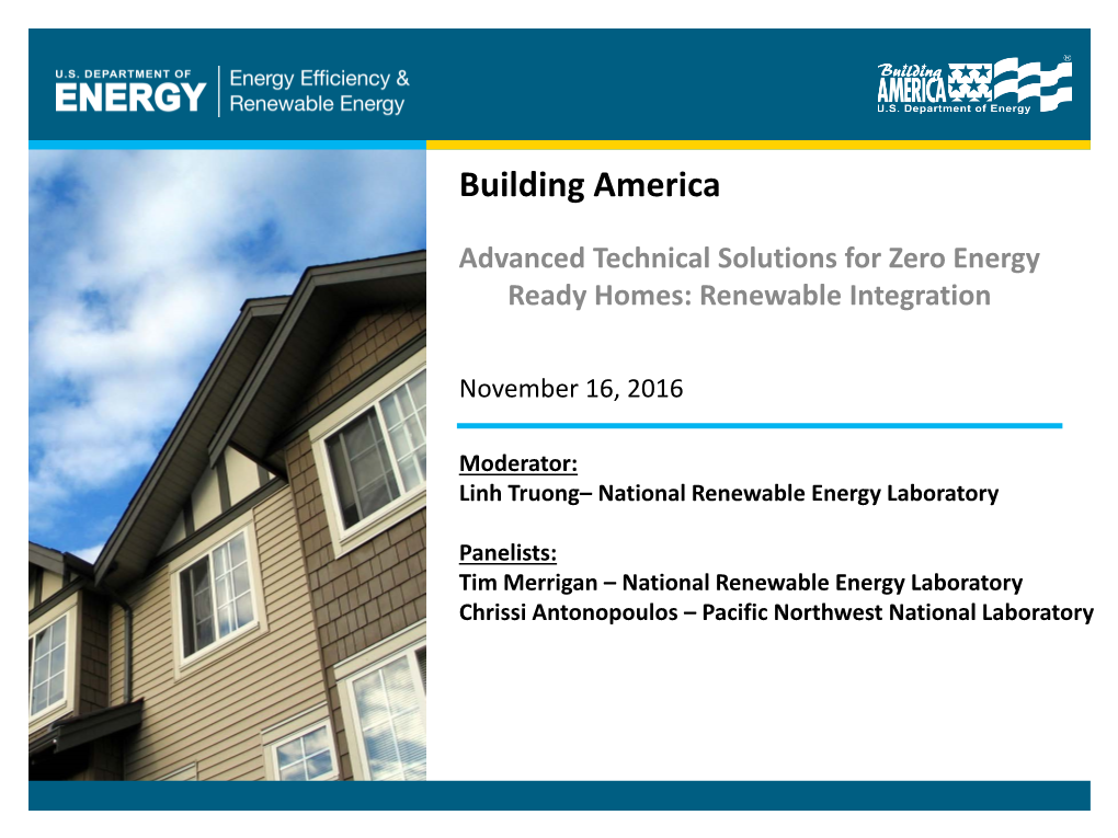 Building America: Advanced Technical Solutions for Zero Energy Ready Homes: Renewable Integration