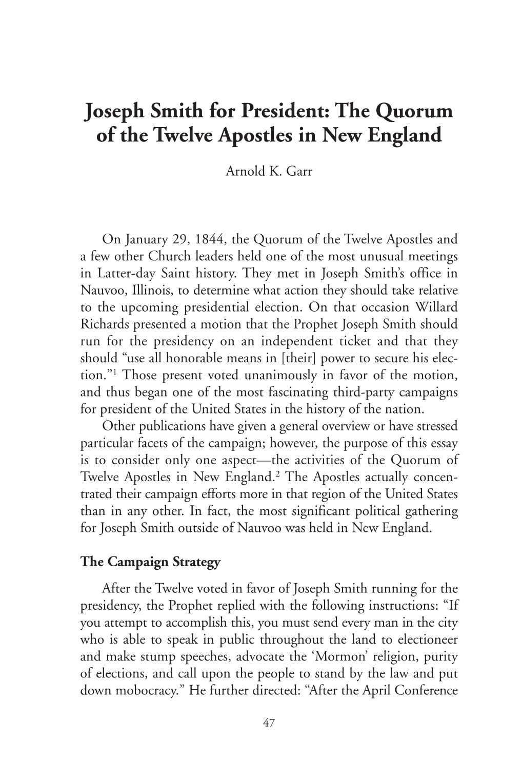 Joseph Smith for President: the Quorum of the Twelve Apostles in New England
