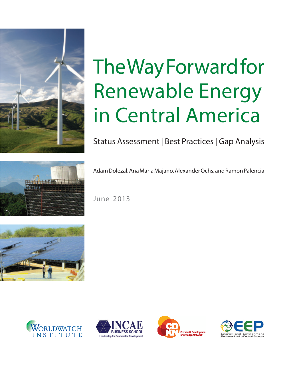 The Way Forward for Renewable Energy in Central America