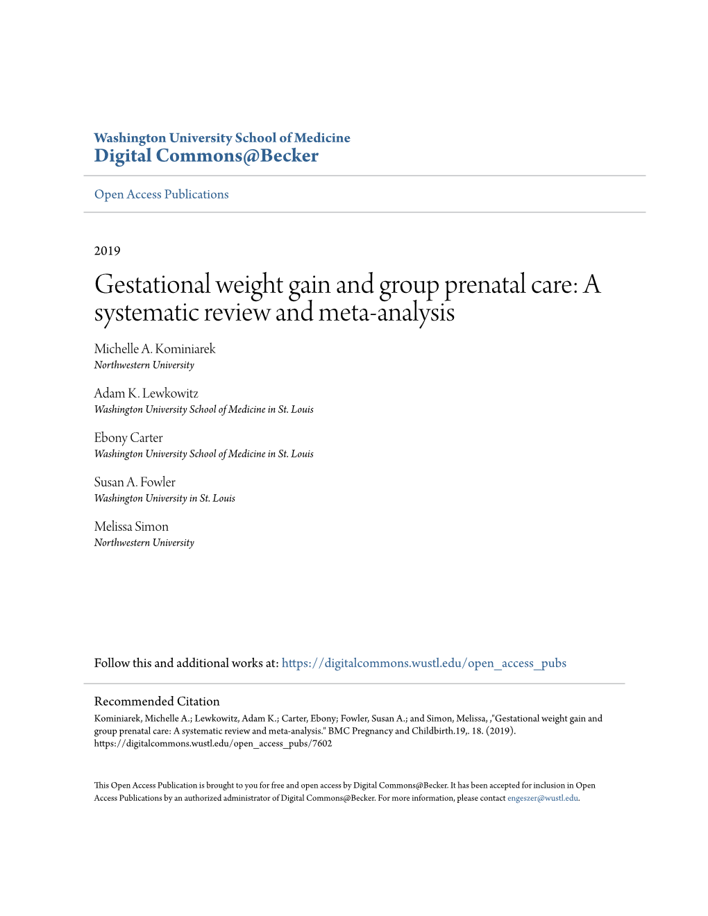 Gestational Weight Gain and Group Prenatal Care: a Systematic Review and Meta-Analysis Michelle A