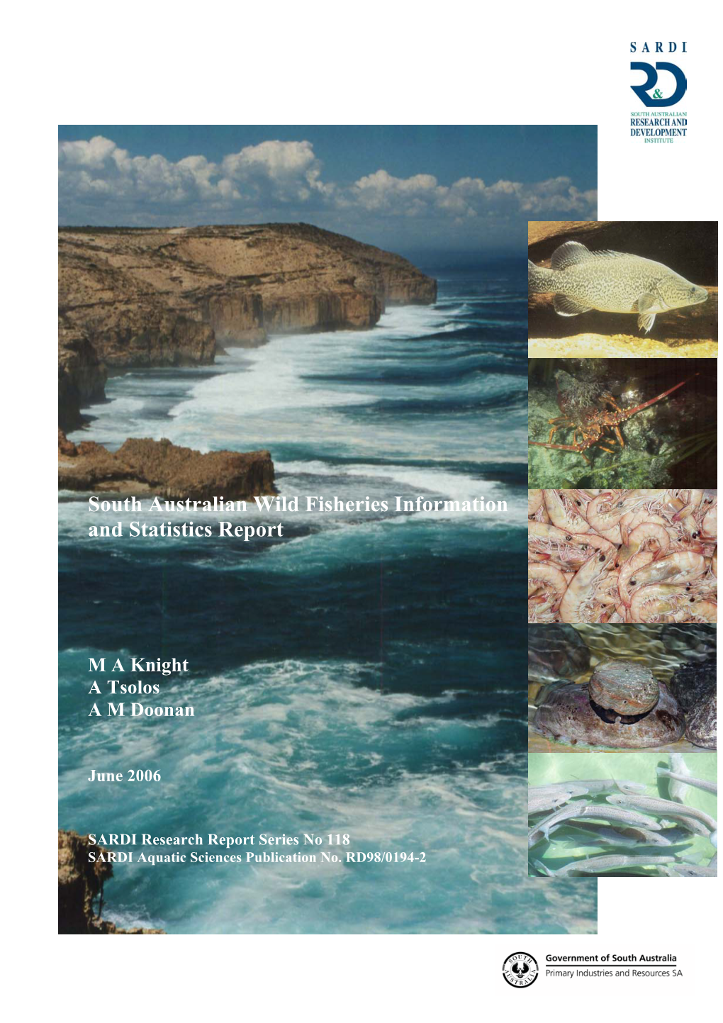 South Australian Wild Fisheries Information and Statistics Report