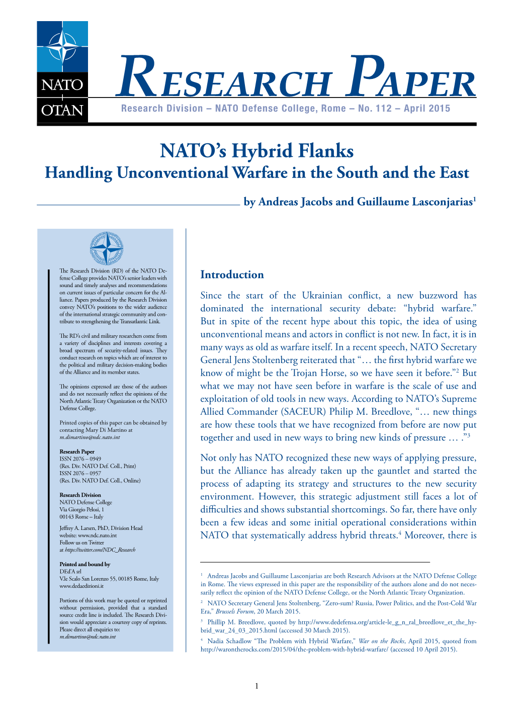 NATO's Hybrid Flanks: Handling Unconventional Warfare in The