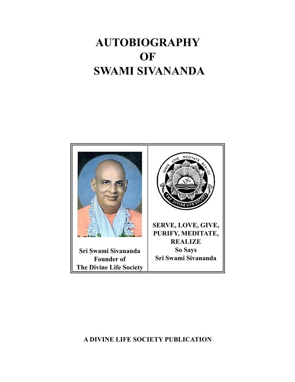 Autobiography of Swami Sivananda