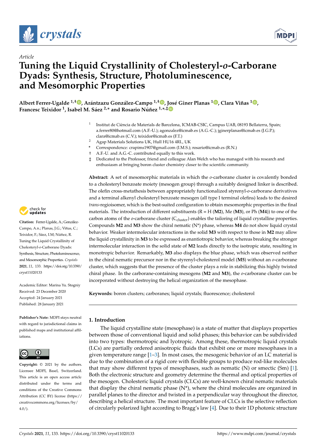 Tuning the Liquid Crystallinity of Cholesteryl-O-Carborane Dyads: Synthesis, Structure, Photoluminescence, and Mesomorphic Properties