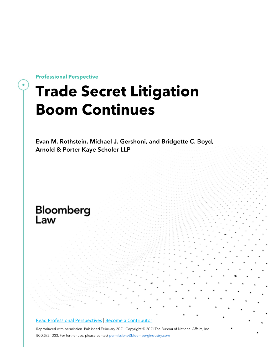 Trade Secret Litigation Boom Continues