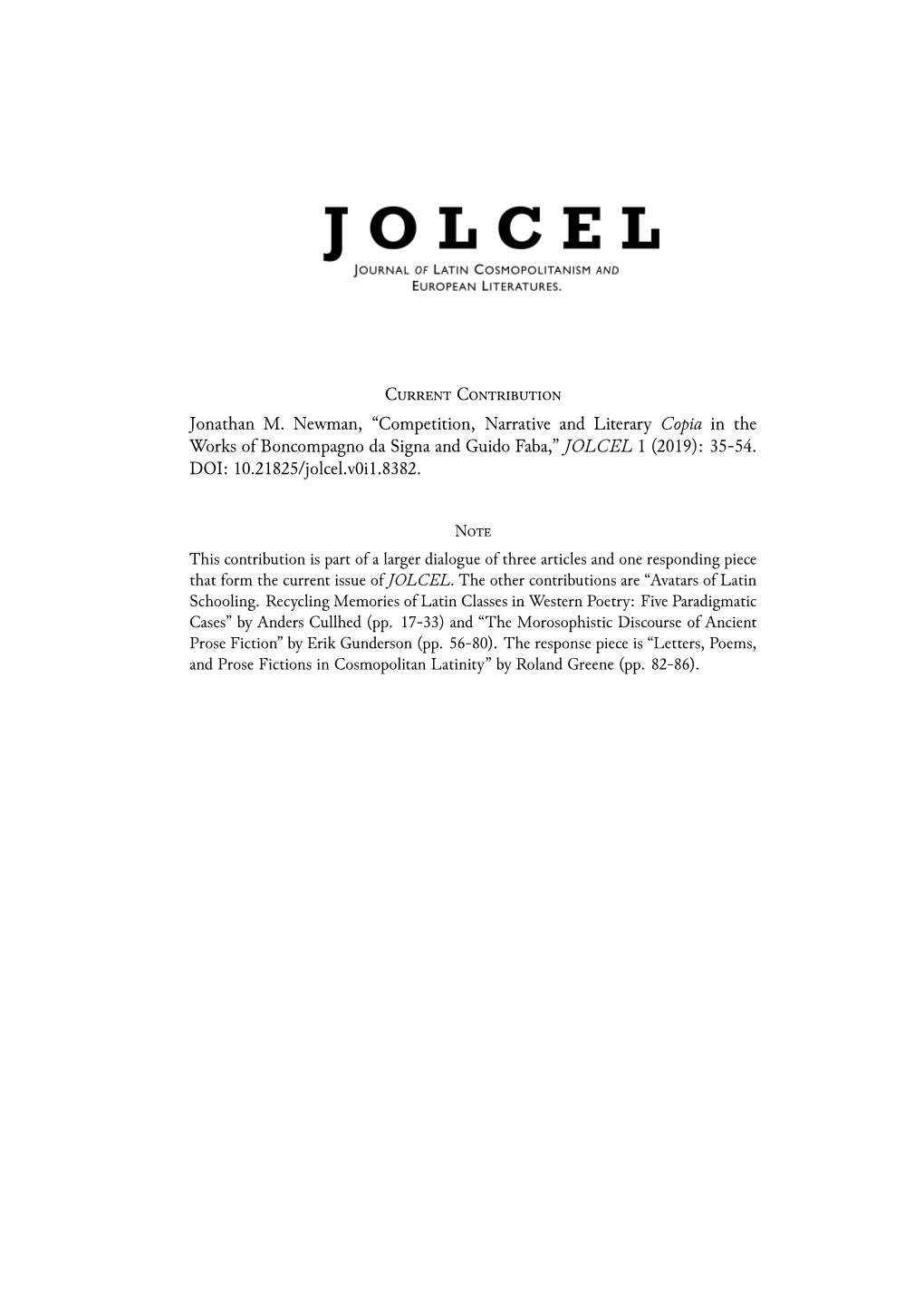 Competition, Narrative and Literary Copia in the Works of Boncompagno Da Signa and Guido Faba,” JOLCEL 1 (2019): 35-54