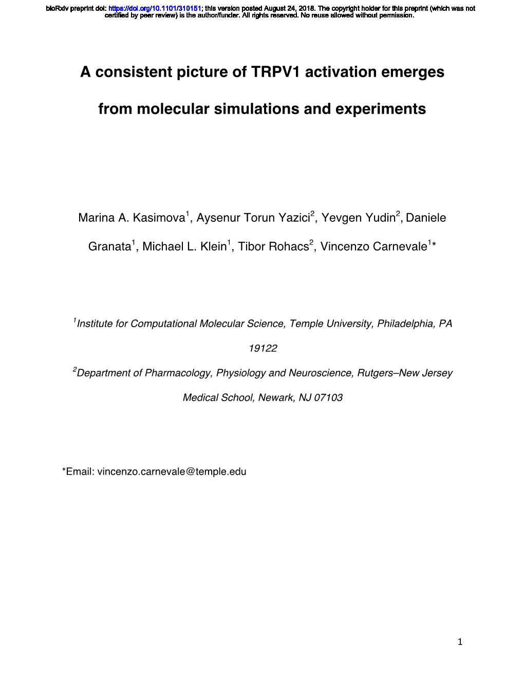 A Consistent Picture of TRPV1 Activation Emerges from Molecular