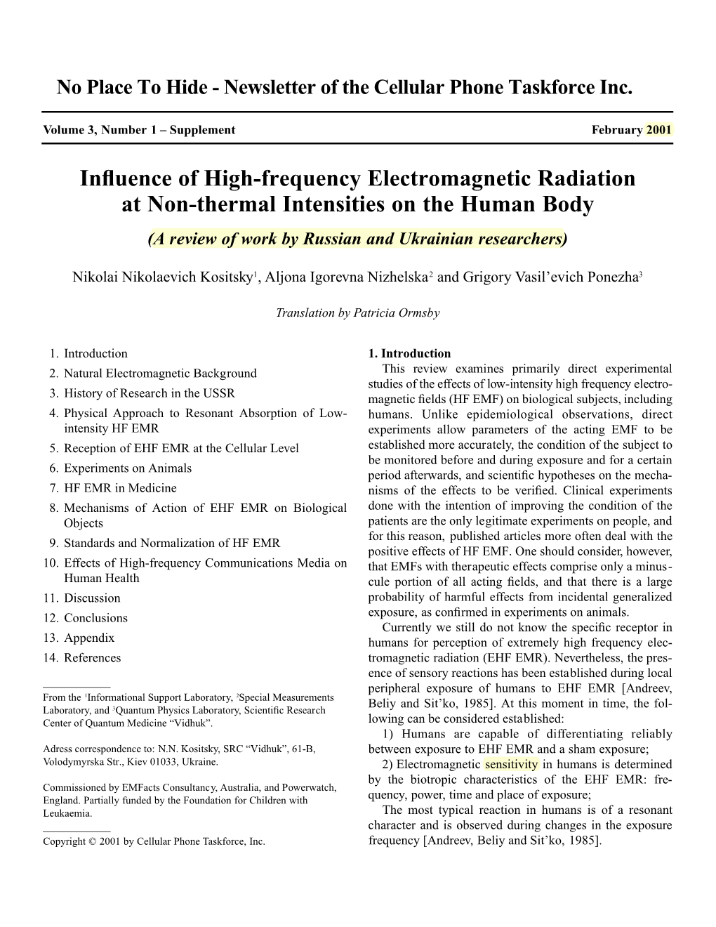 Influence of High-Frequency Electromagnetic Radiation at Non