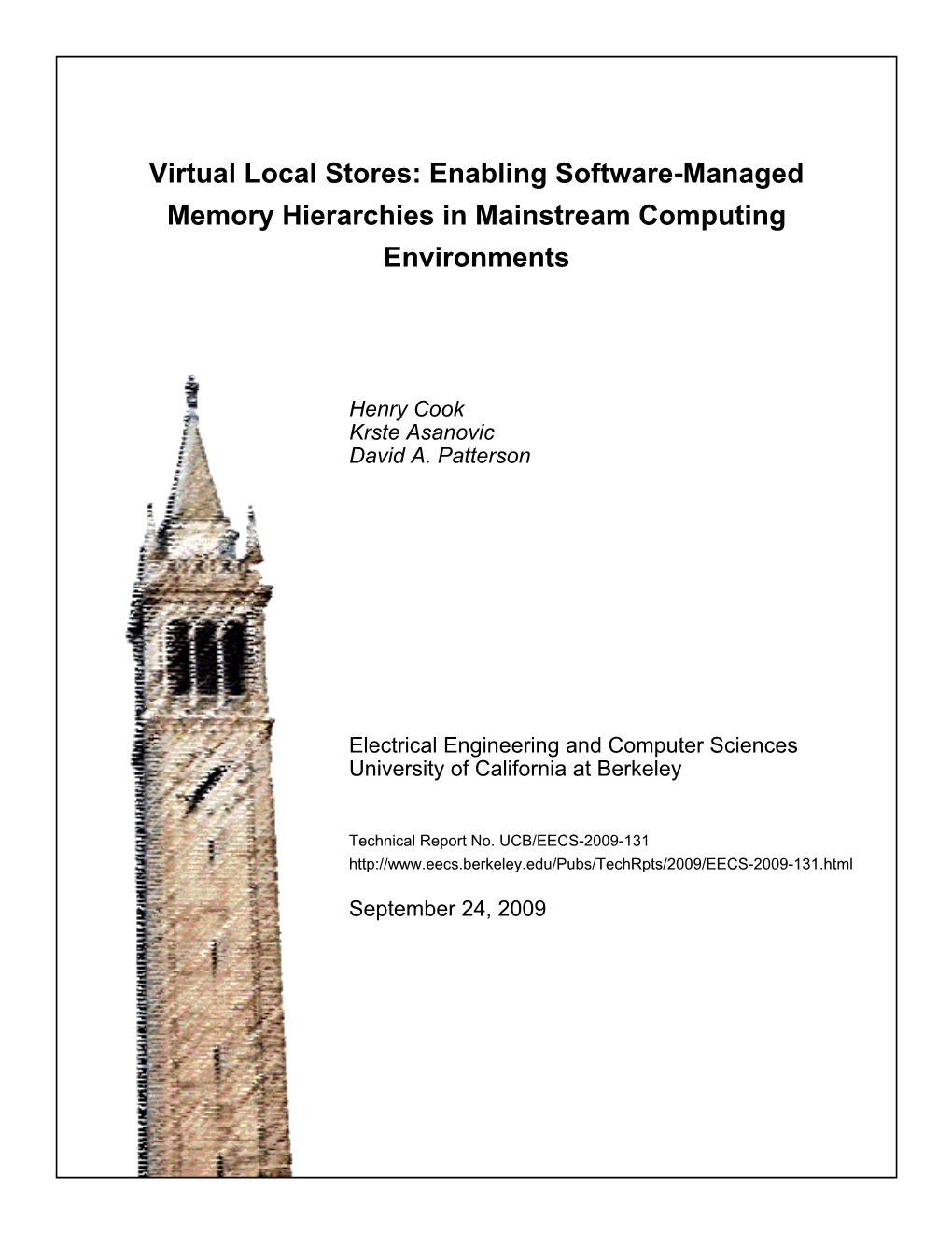 Virtual Local Stores: Enabling Software-Managed Memory Hierarchies in Mainstream Computing Environments