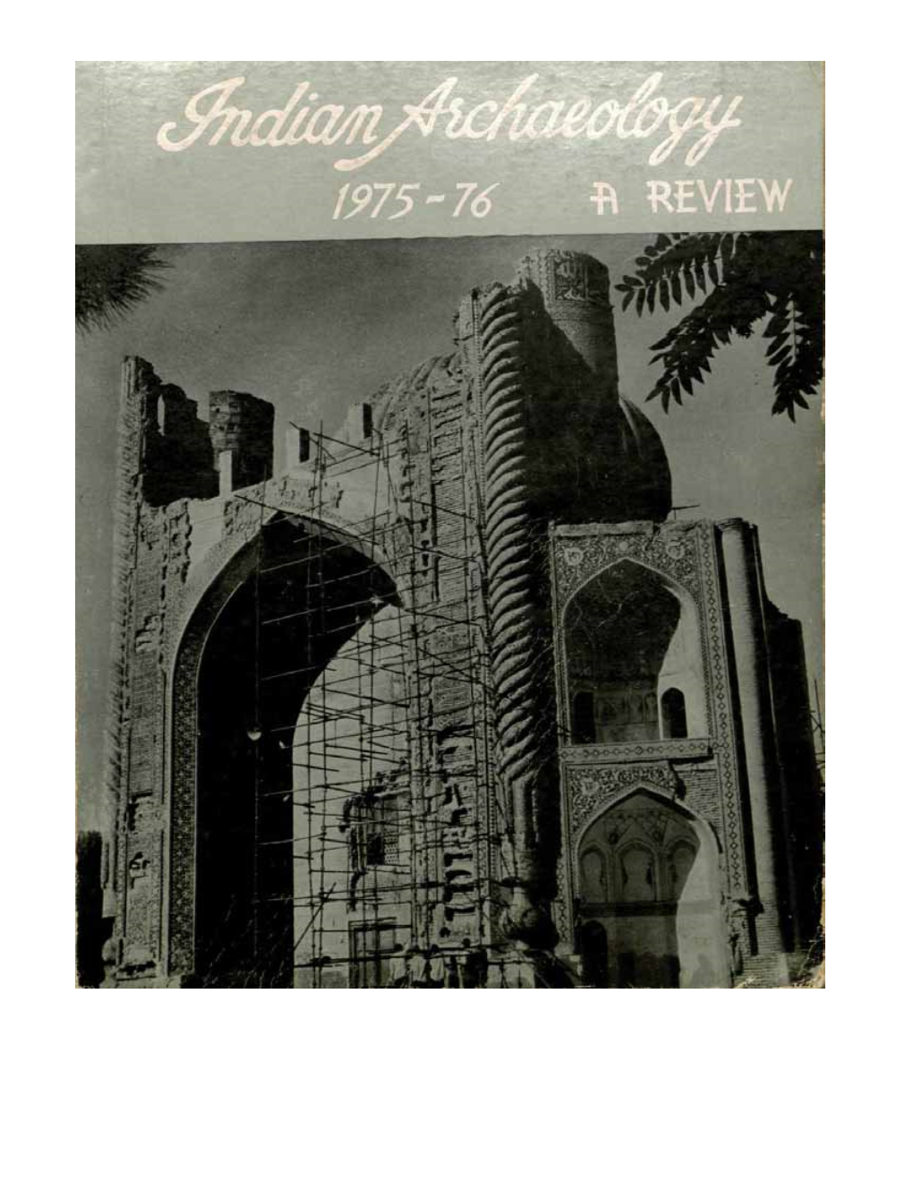 Indian Archaeology 1975-76 a Review