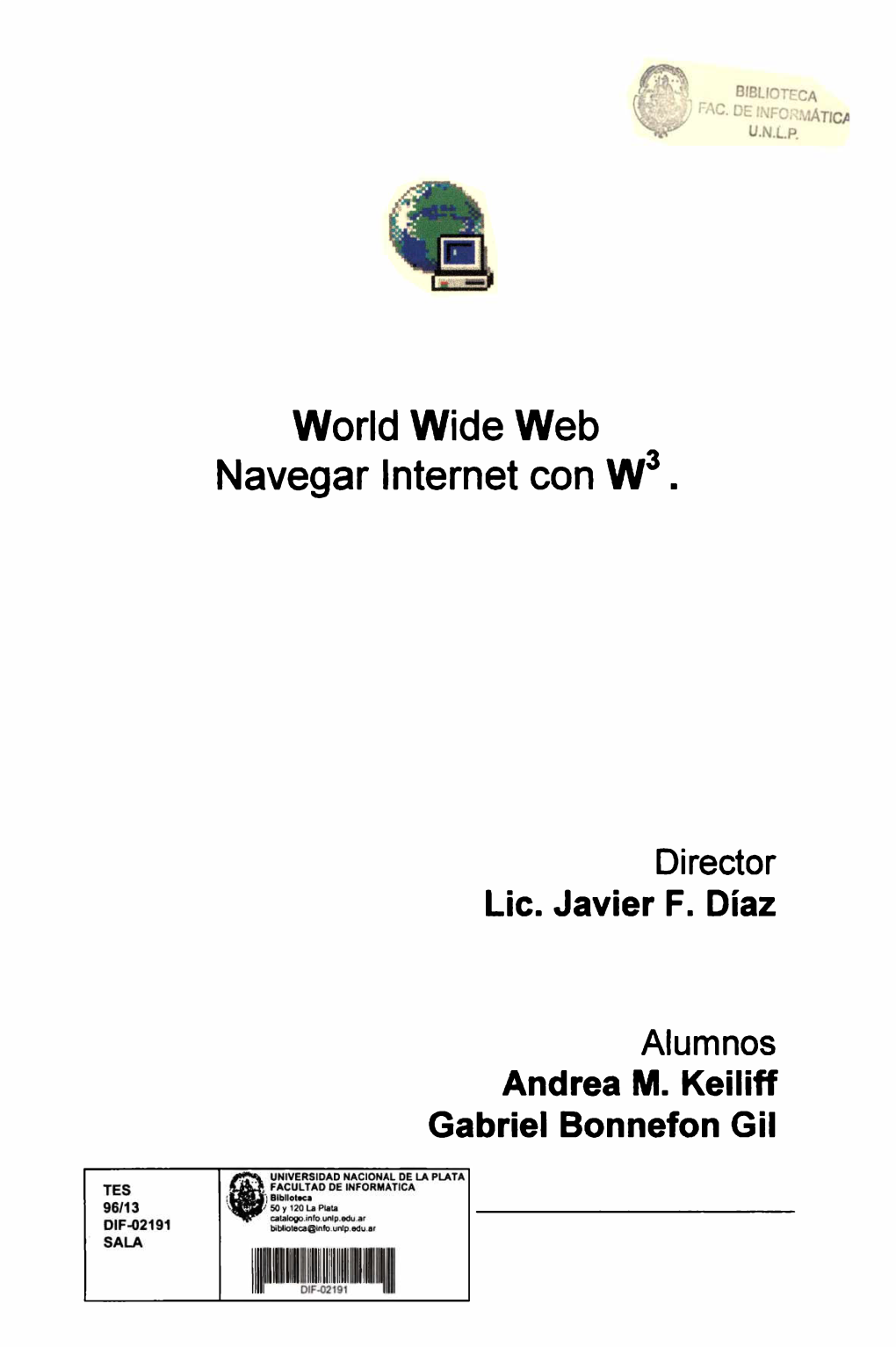 World Wide Web Navegar Internet Con W3