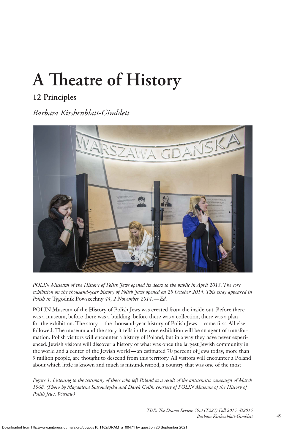 A Theatre of History 12 Principles Barbara Kirshenblatt-Gimblett