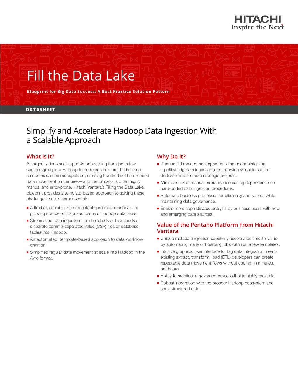 Filling the Data Lake Hard-Coded Data Ingestion Procedures