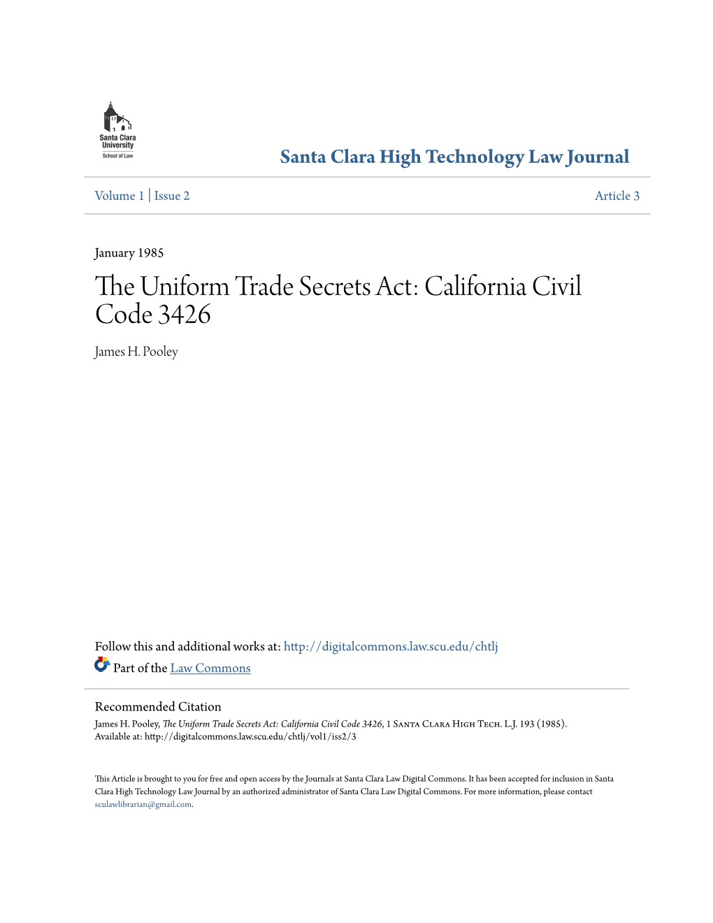 The Uniform Trade Secrets Act: California Civil Code 3426, 1 Santa Clara High Tech