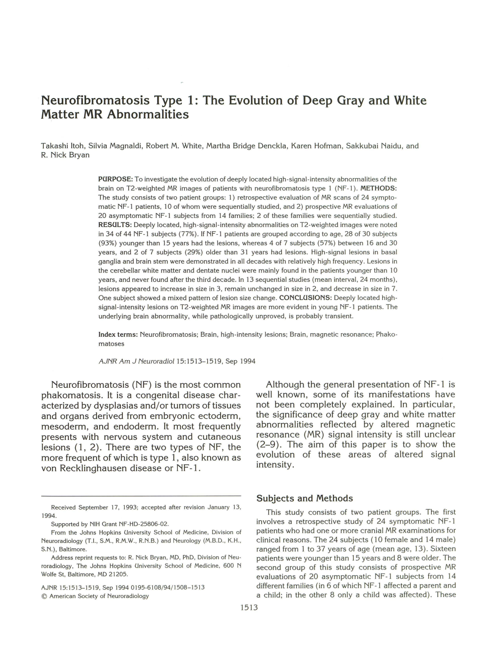 The Evolution of Deep Gray and White Matter MR Abnormalities