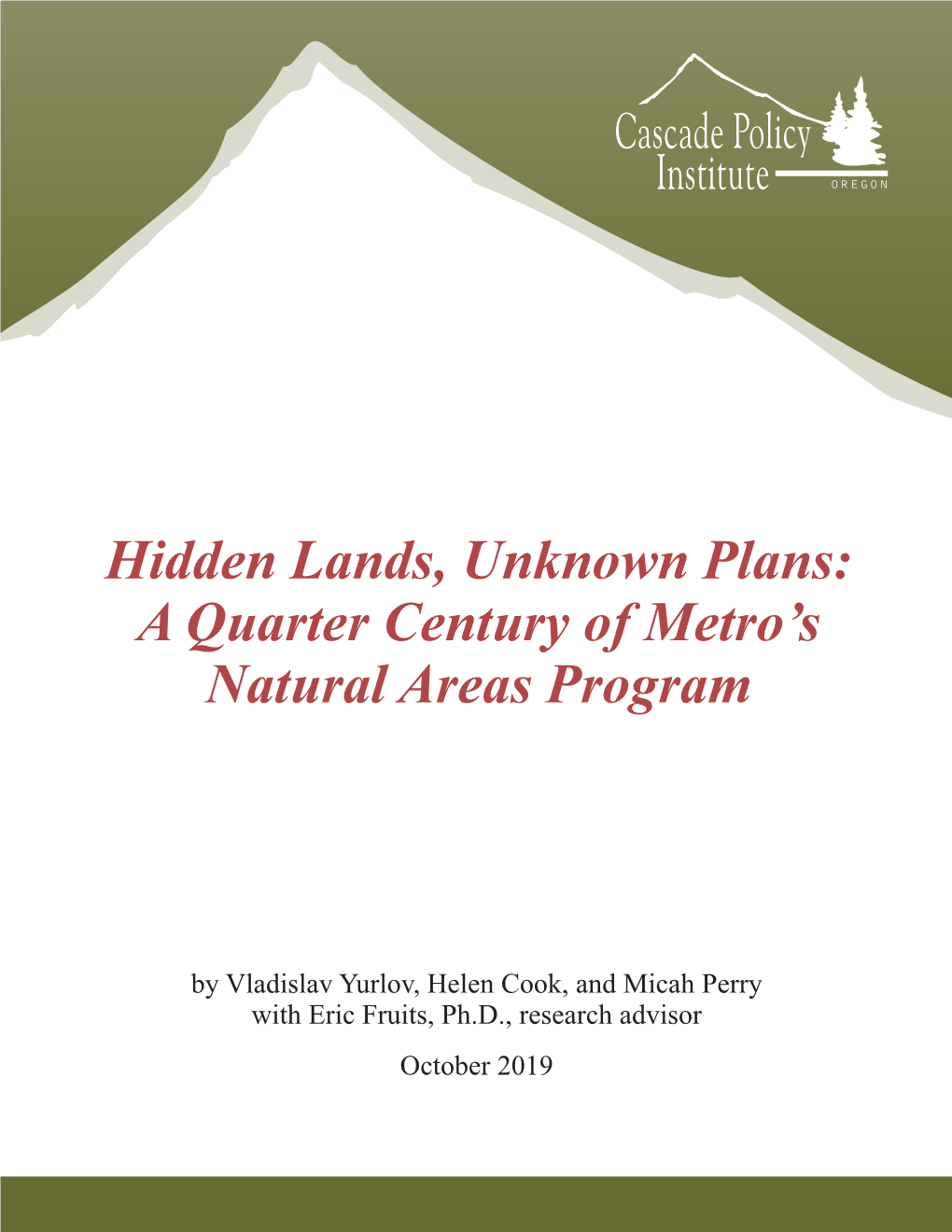Hidden Lands, Unknown Plans: a Quarter Century of Metro's Natural Areas Program