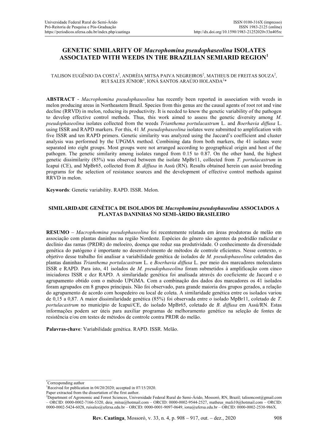 GENETIC SIMILARITY of Macrophomina Pseudophaseolina ISOLATES ASSOCIATED with WEEDS in the BRAZILIAN SEMIARID REGION1