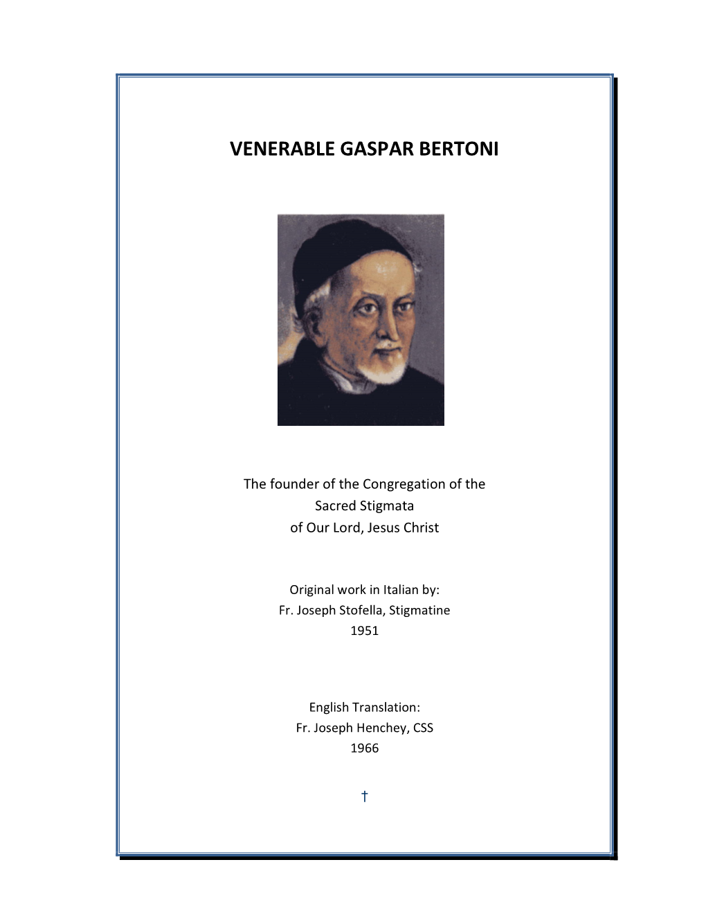 Biography of St. Gaspar Bertoni By