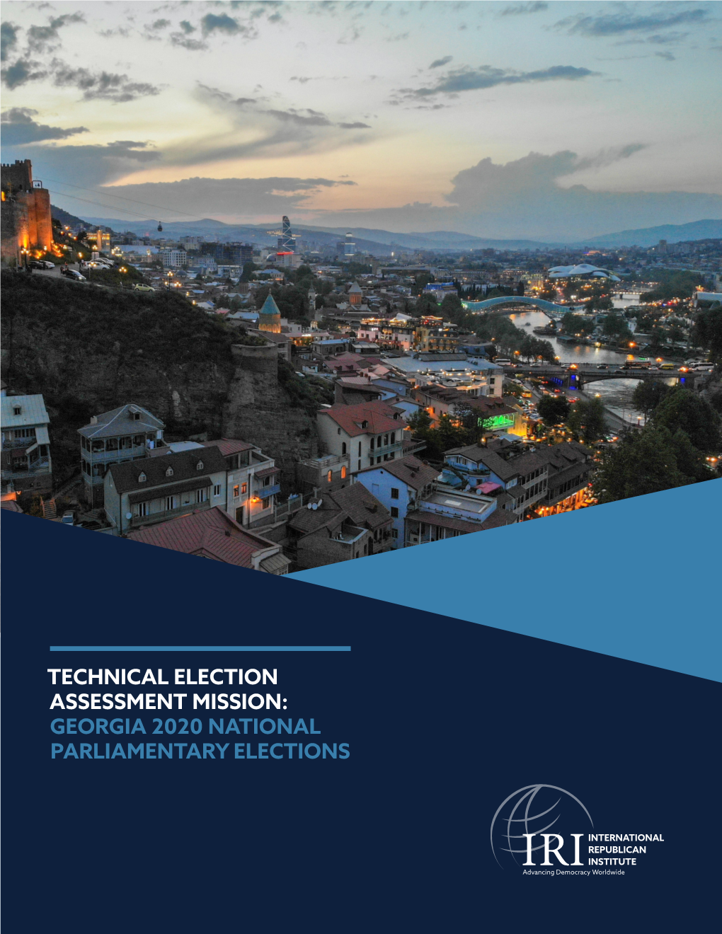 Technical Election Assessment Mission: Georgia 2020 National Parliamentary Elections
