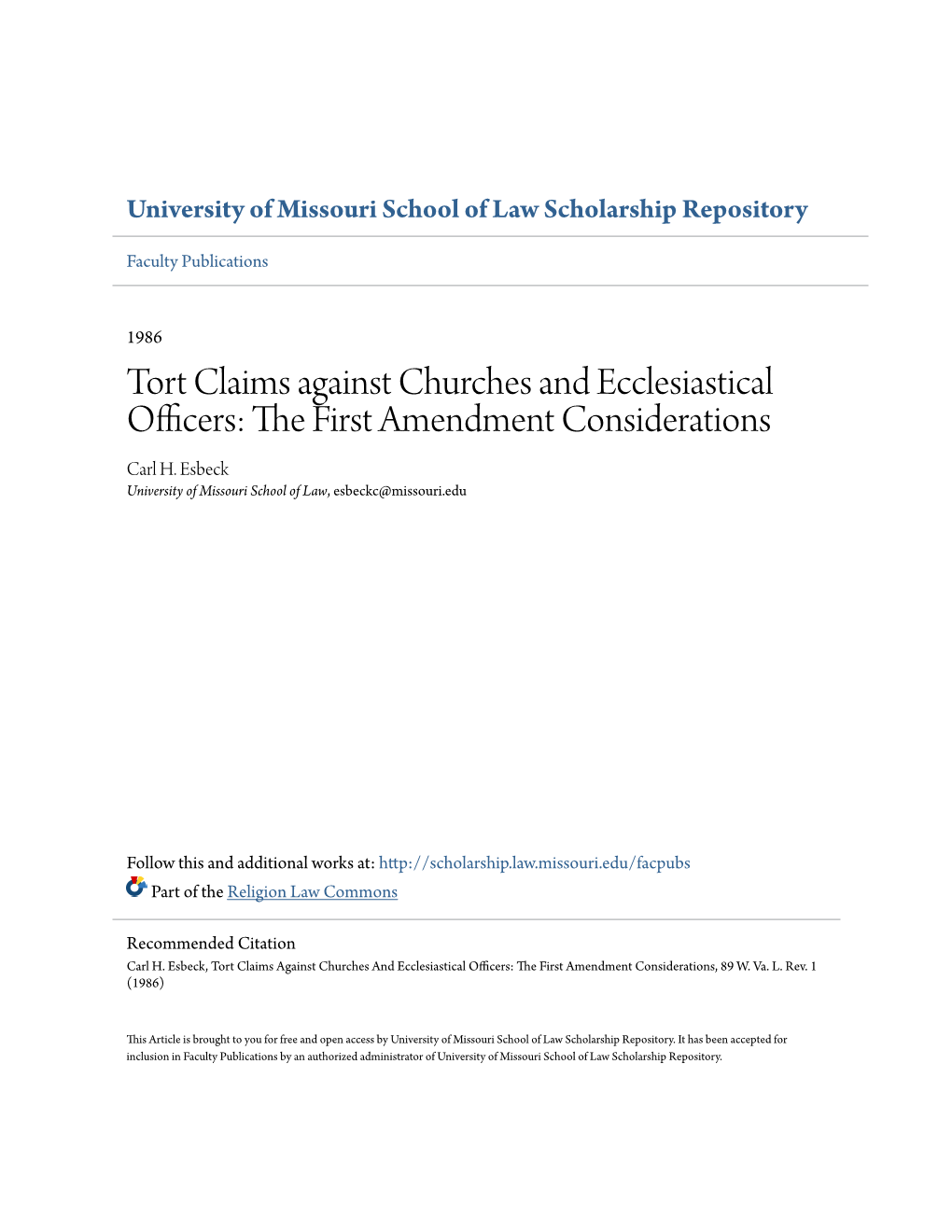 Tort Claims Against Churches and Ecclesiastical Officers: the Irsf T Amendment Considerations Carl H