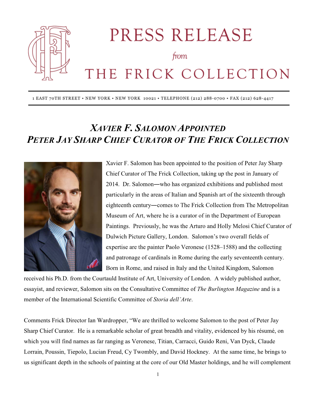 Xavier F. Salomon Appointed Peter Jay Sharp Chief Curator of the Frick Collection