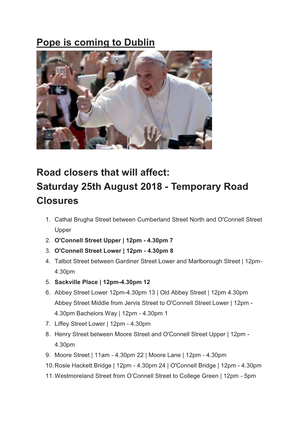 Pope Is Coming to Dublin Road Closers That Will Affect