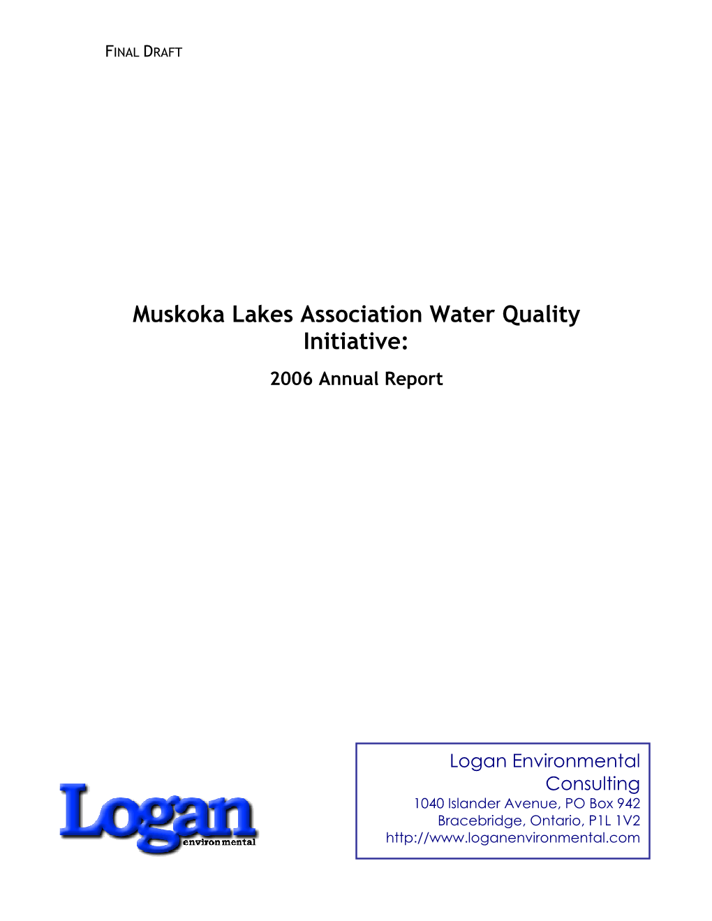 Muskoka Lakes Association Water Quality Initiative