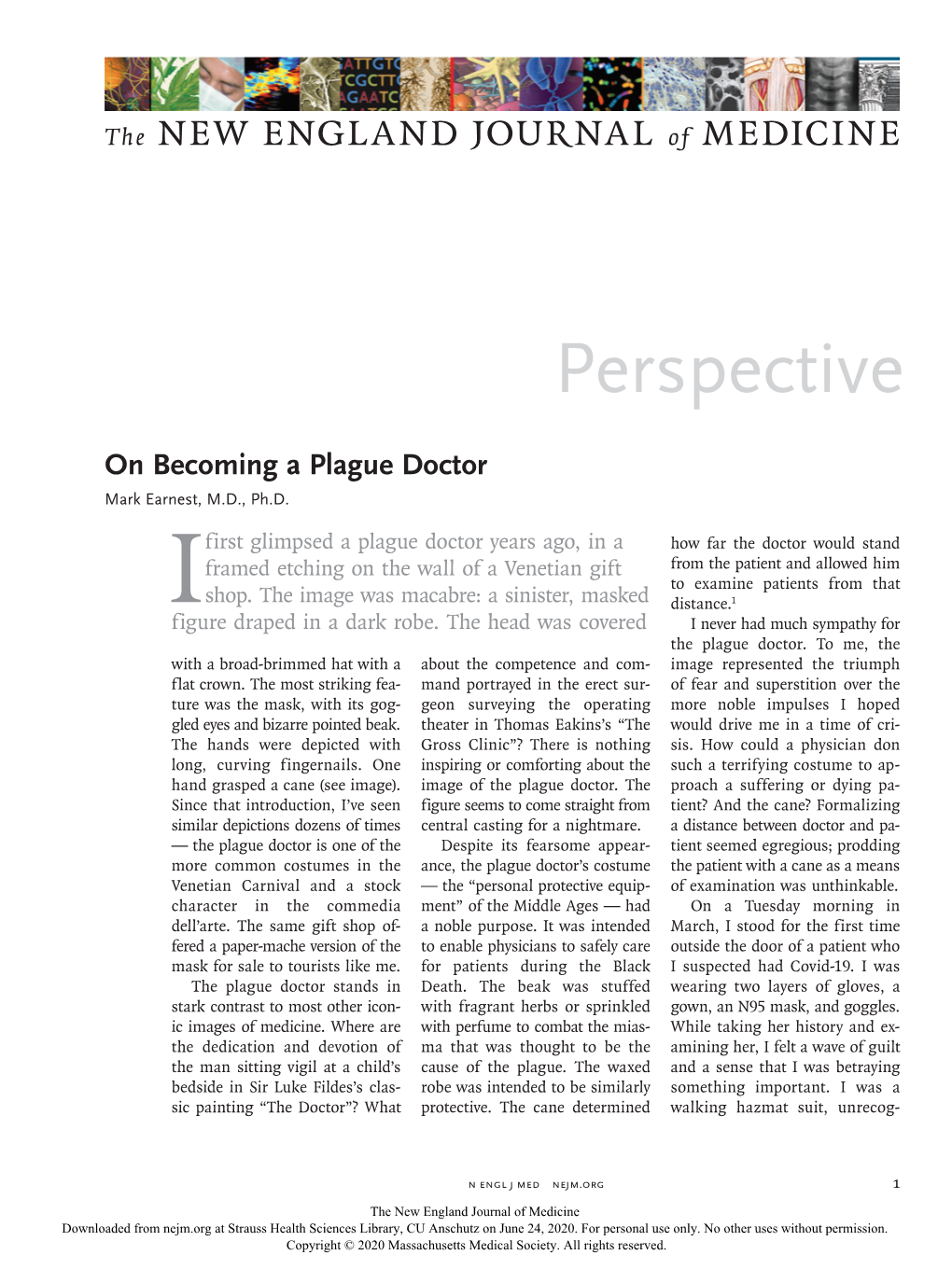 On Becoming a Plague Doctor Mark Earnest, M.D., Ph.D.​​