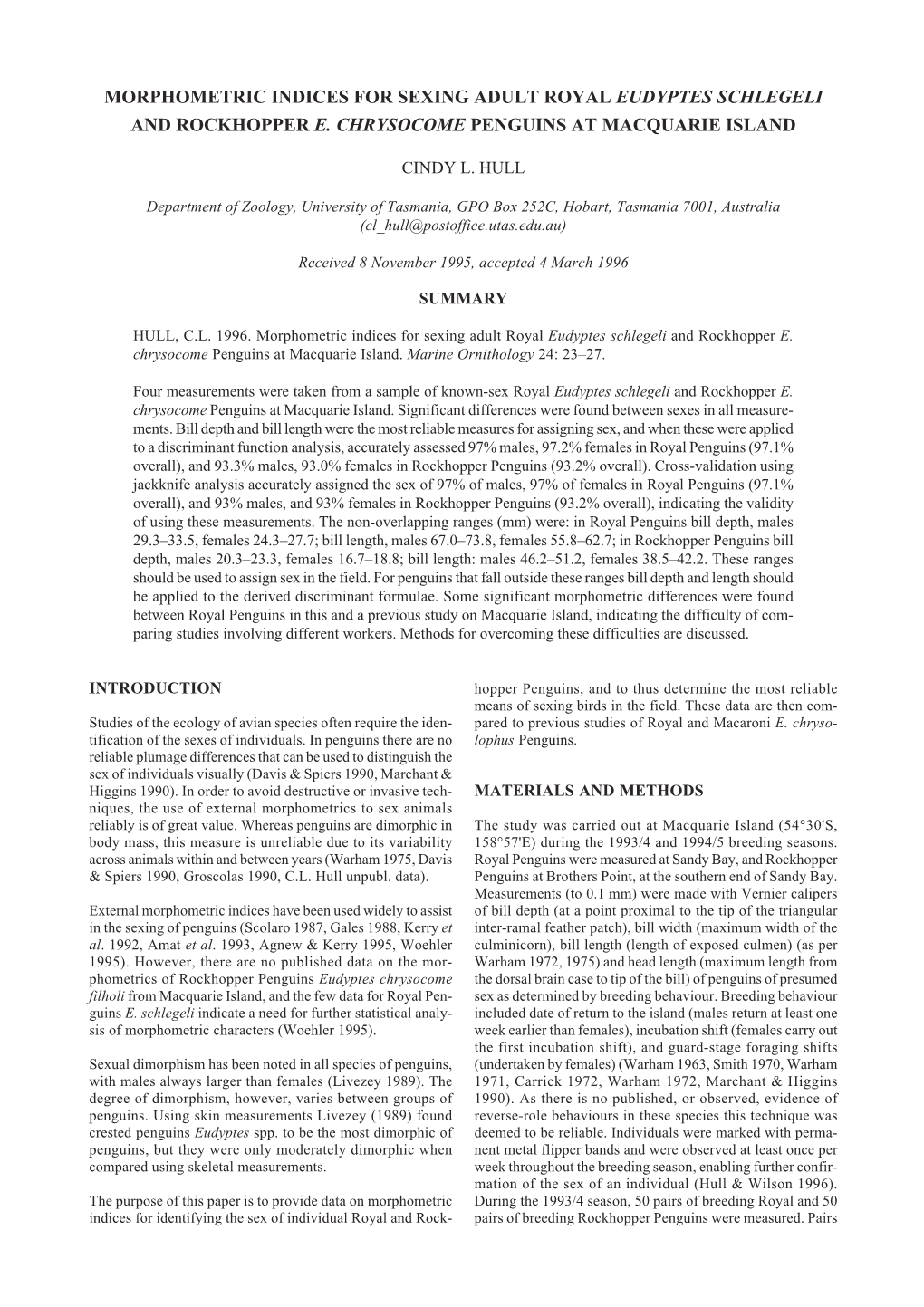 Morphometric Indices for Sexing Adult Royal Eudyptes Schlegeli and Rockhopper E