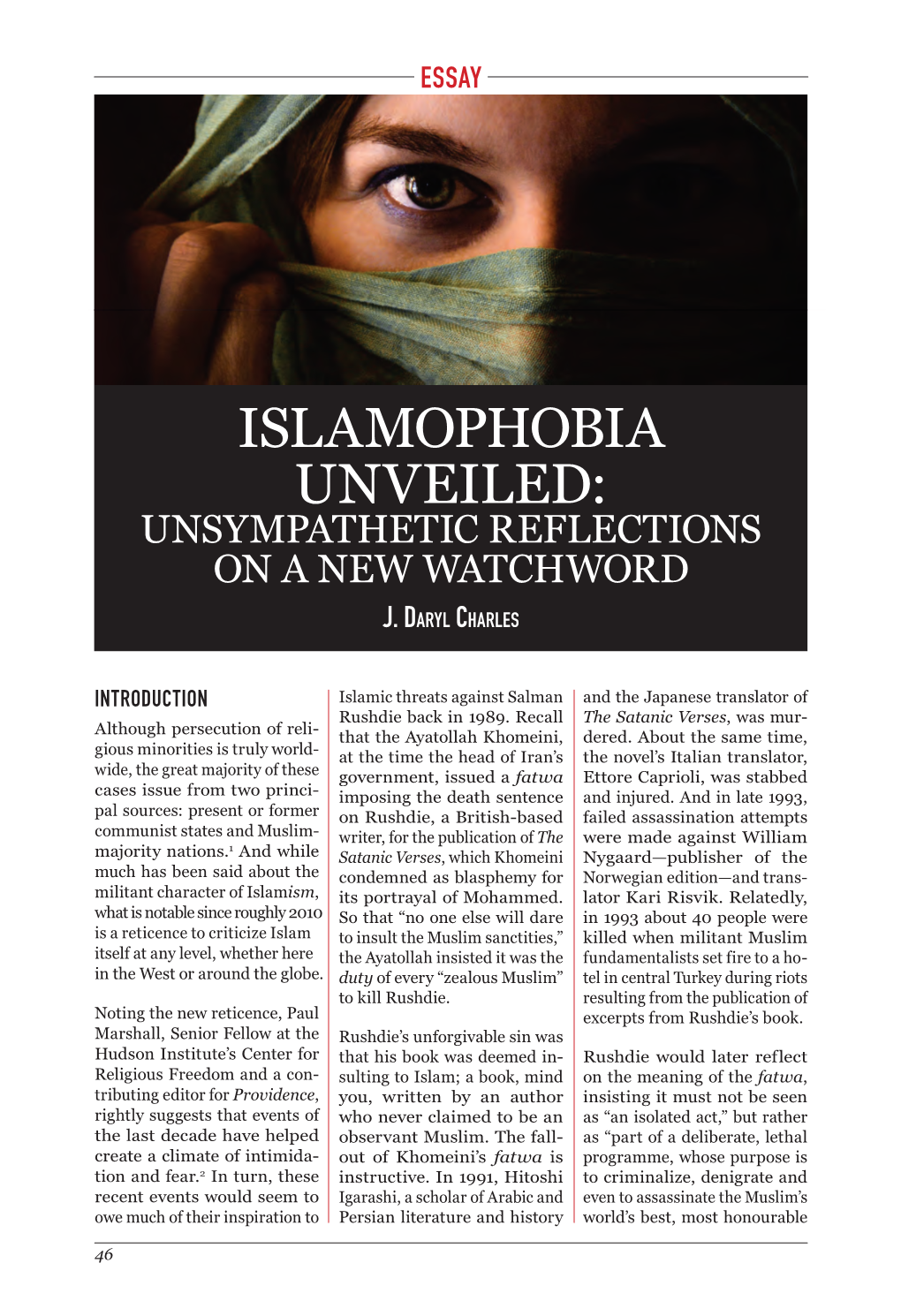 Islamophobia Unveiled: Unsympathetic Reflections on a New Watchword J