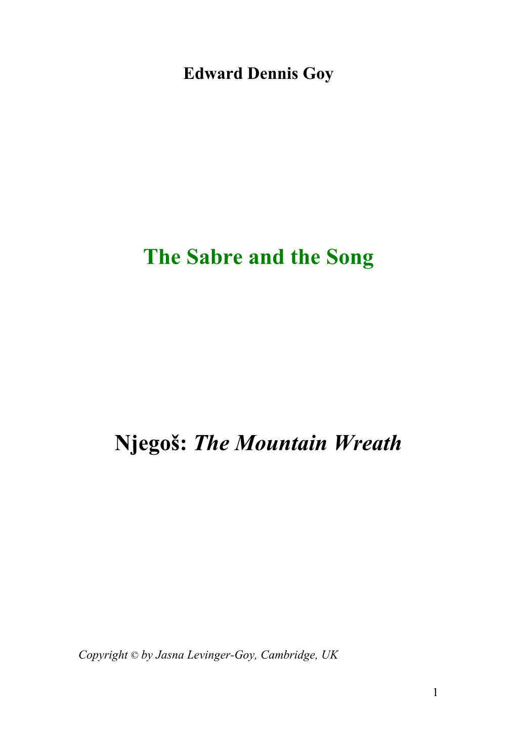 The Sabre and the Song Njego{: the Mountain Wreath