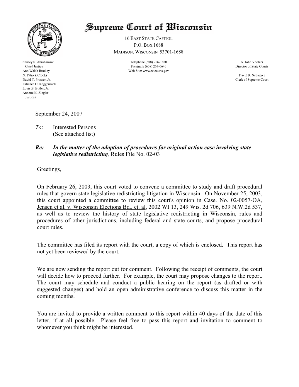 The Courts and Redistricting in Wisconsin: a Proposal Wisconsin Supreme Court: Redistricting Committee