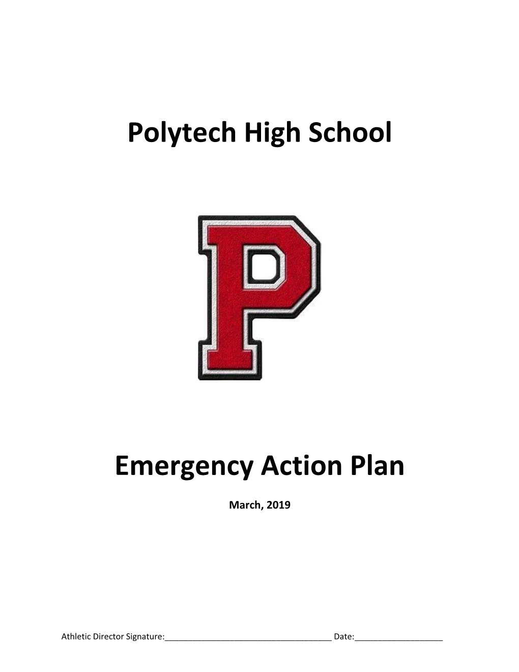 Polytech High School Emergency Action Plan