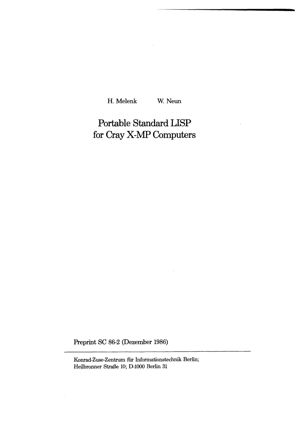 Portable Standard LISP for Cray X-MP Computers