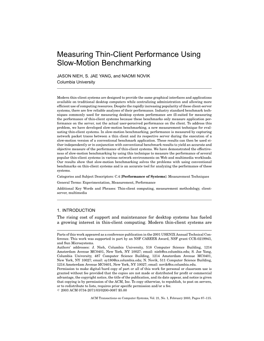 Measuring Thin-Client Performance Using Slow-Motion Benchmarking