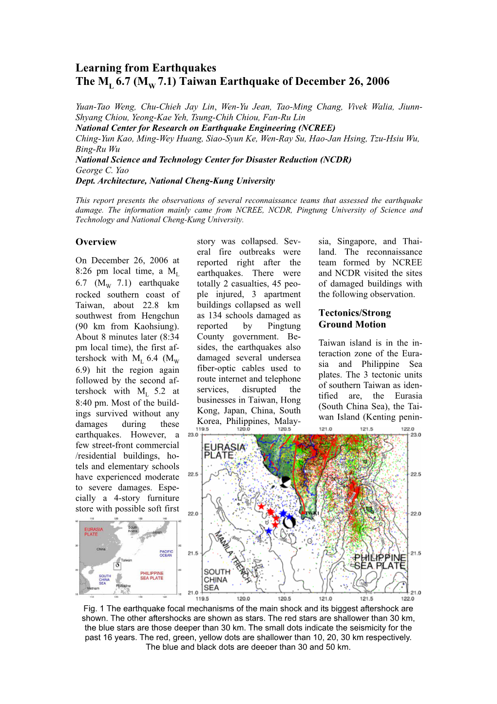 The ML 6.7 (MW 7.1) Taiwan Earthquake of December 26, 2006