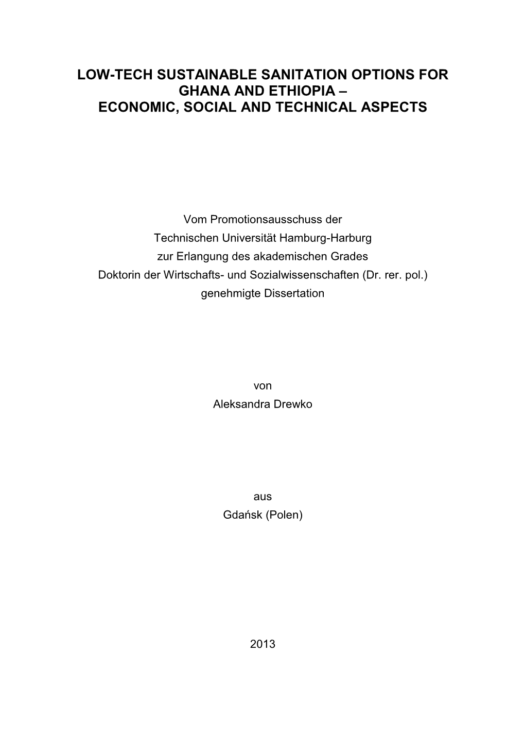 Low-Tech Sustainable Sanitation Options for Ghana and Ethiopia – Economic, Social and Technical Aspects