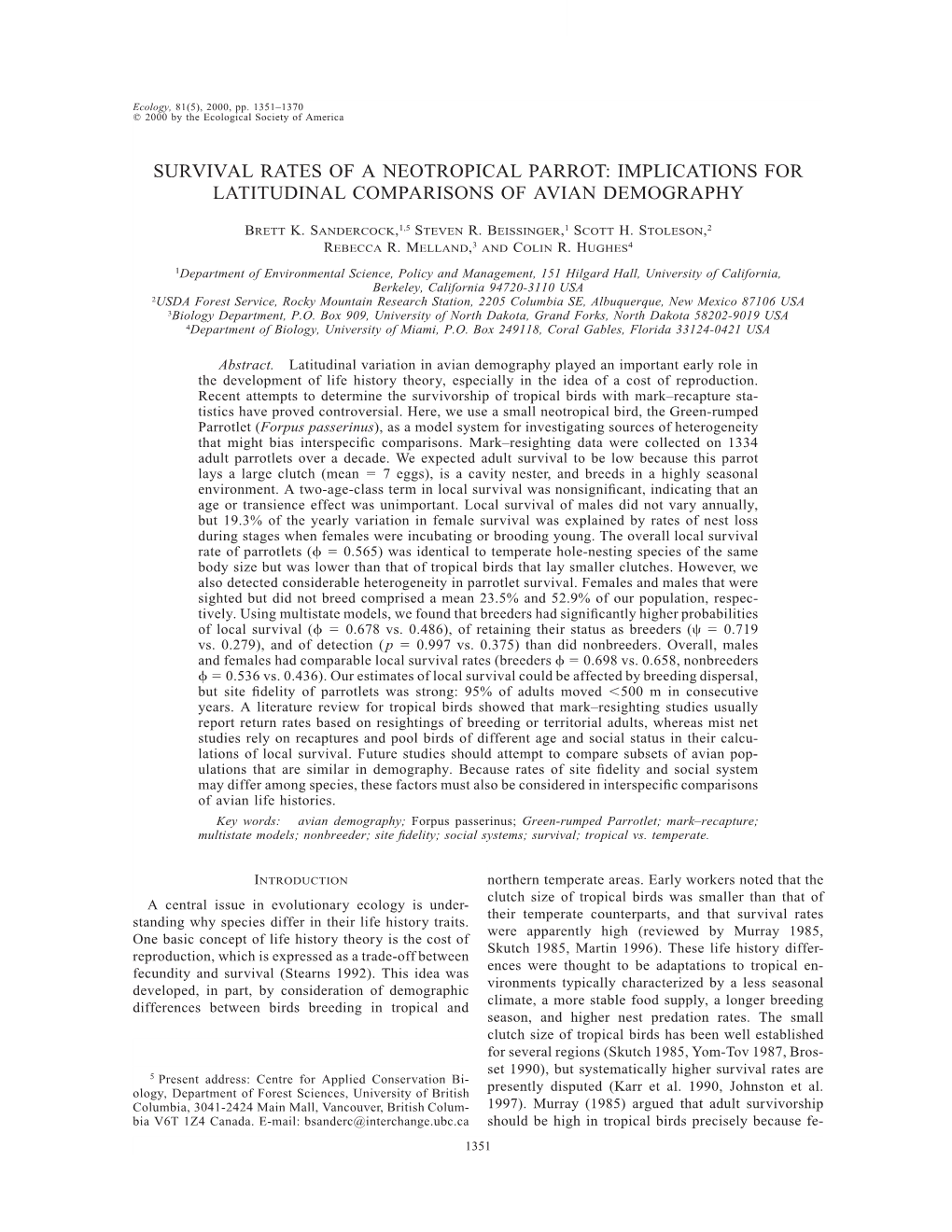 Survival Rates of a Neotropical Parrot: Implications for Latitudinal Comparisons of Avian Demography