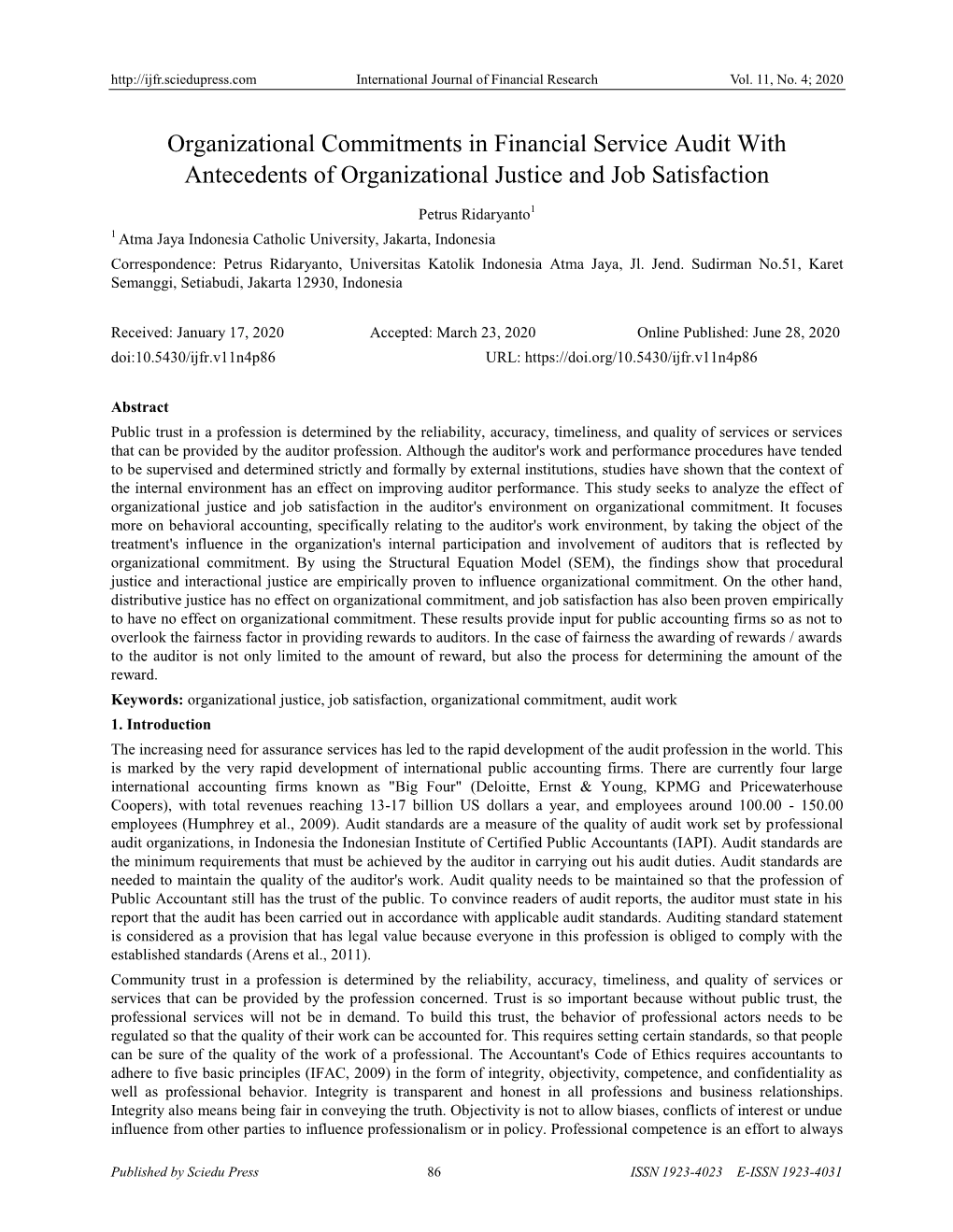 Organizational Commitments in Financial Service Audit with Antecedents of Organizational Justice and Job Satisfaction