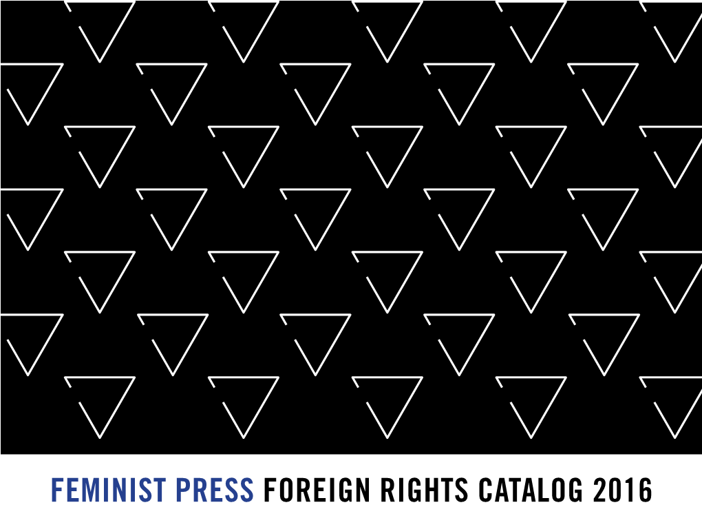 Feminist Press Foreign Rights Catalog 2016 Femmes Fatales