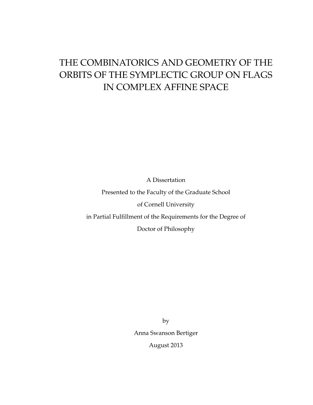 The Combinatorics and Geometry of the Orbits of the Symplectic Group on Flags in Complex Affine Space