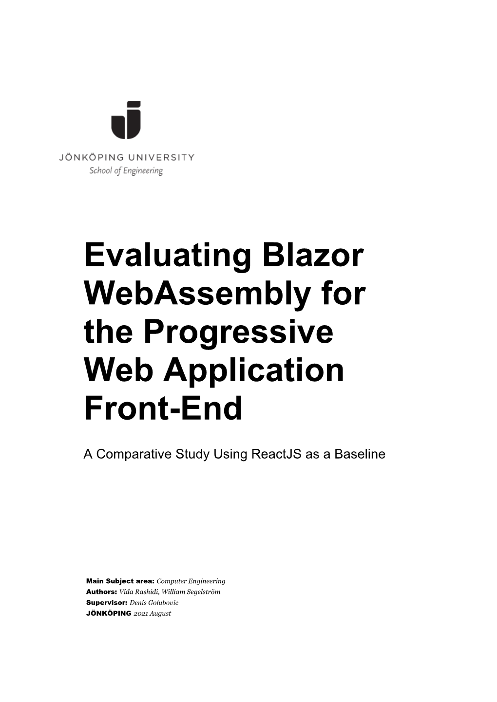 Evaluating Blazor Webassembly for the Progressive Web Application