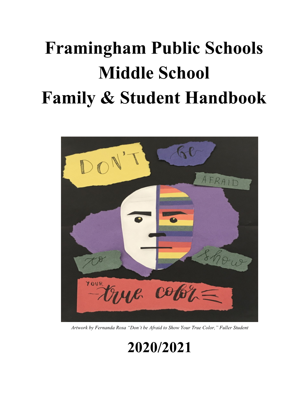 Framingham Public Schools Middle School Family & Student Handbook